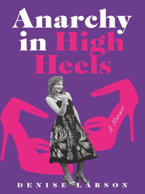 cover image of Anarchy in High Heels